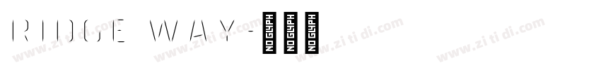 Ridge way字体转换